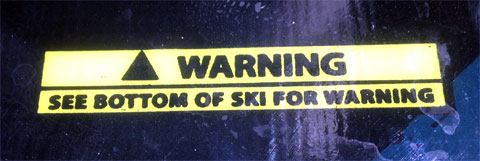 photo of a warning message on a waterski