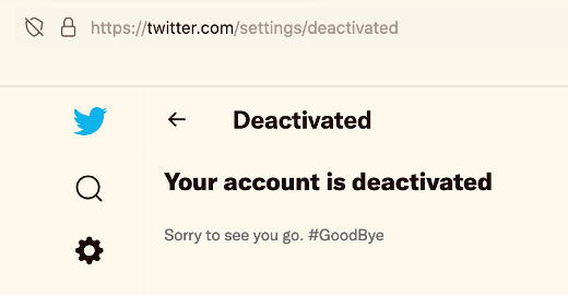 screenshot of my Twitter account deleted